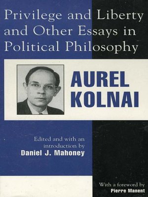 cover image of Privilege and Liberty and Other Essays in Political Philosophy